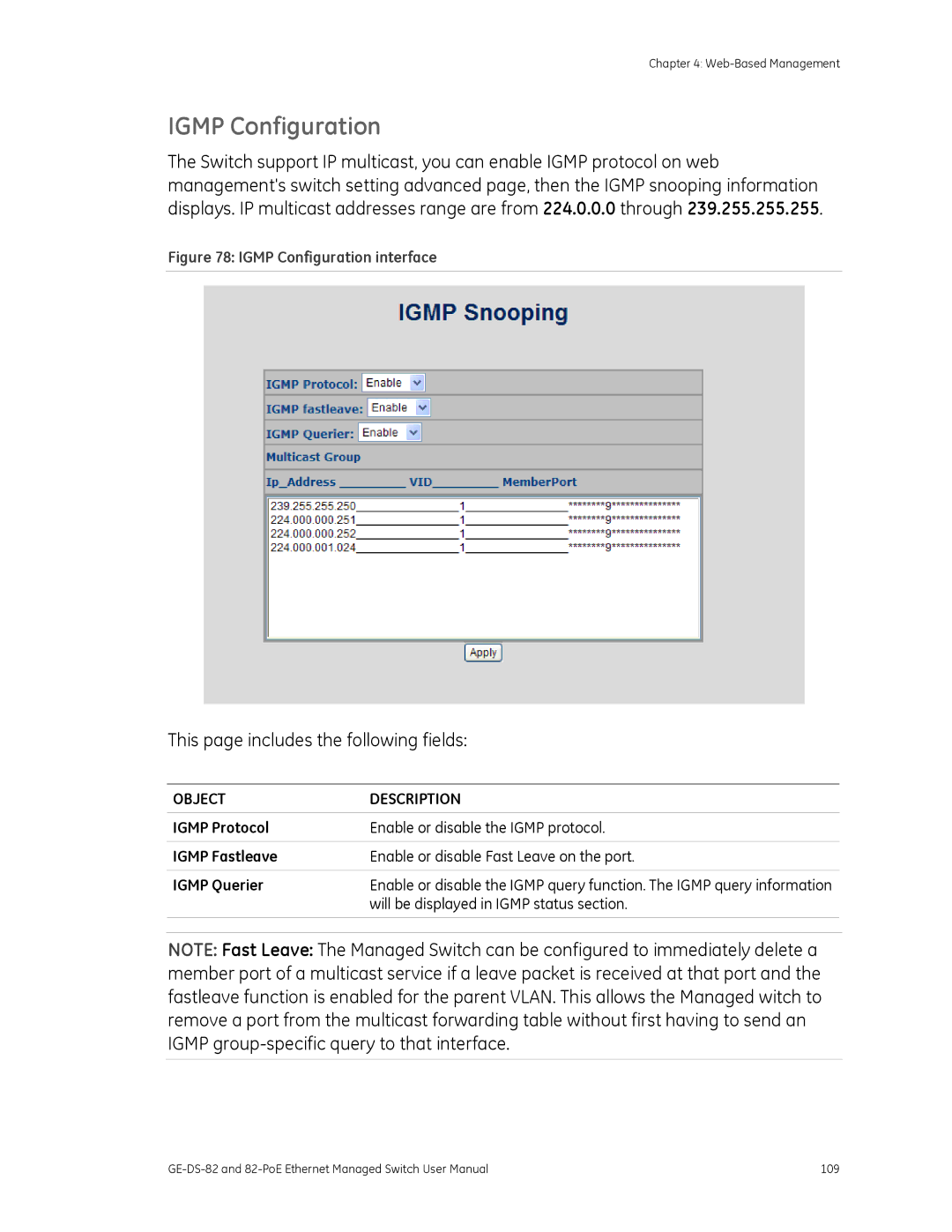 GE 82-POE, GE-DS-82 user manual Igmp Configuration, Will be displayed in Igmp status section 