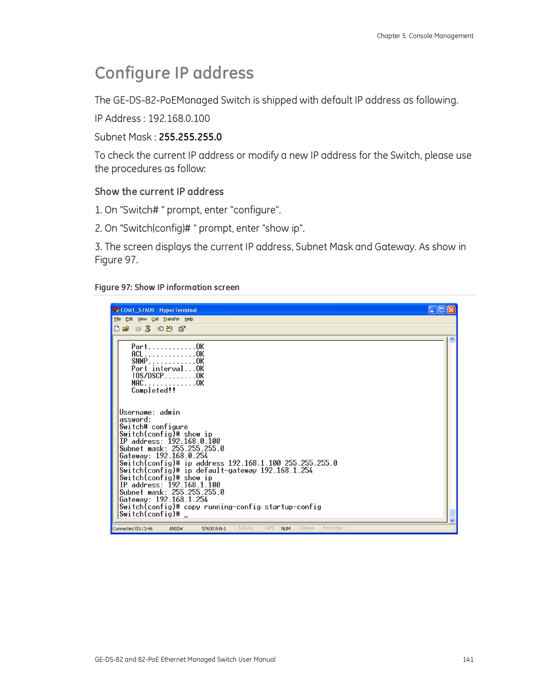 GE 82-POE, GE-DS-82 user manual Configure IP address, Show the current IP address 