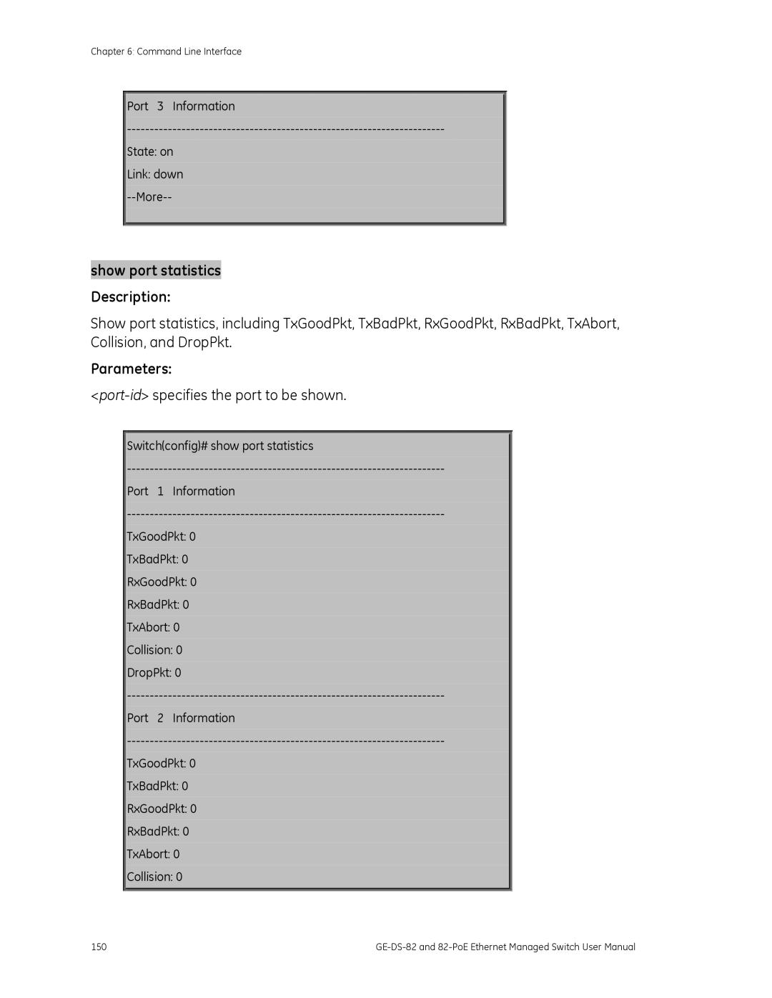 GE GE-DS-82, 82-POE user manual Port-id specifies the port to be shown 