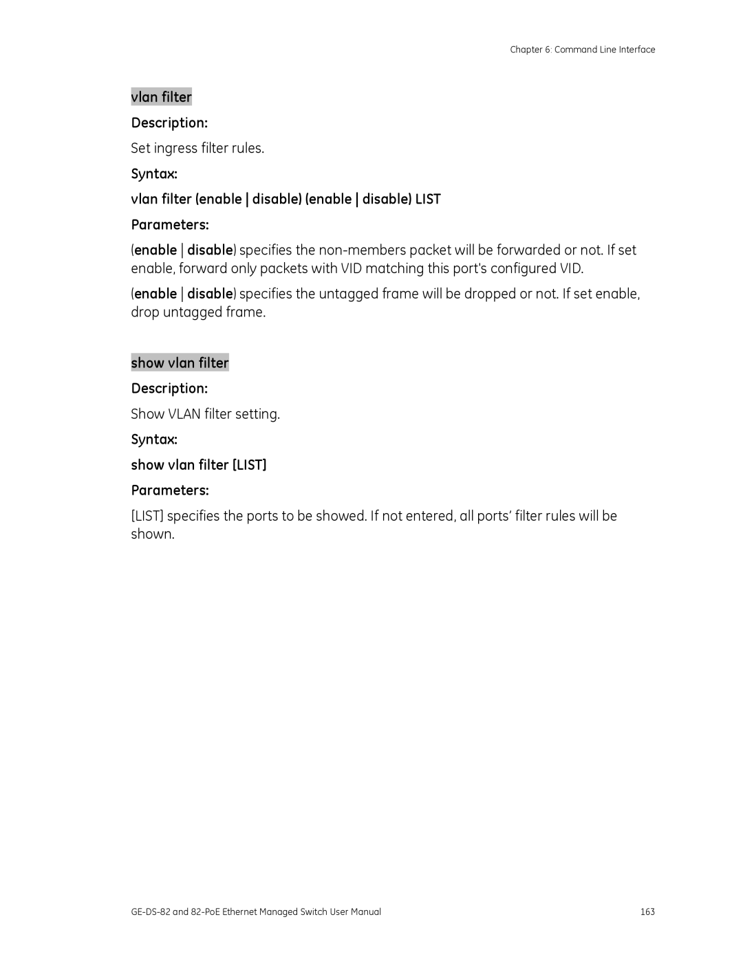 GE 82-POE, GE-DS-82 user manual Set ingress filter rules, Show Vlan filter setting, Syntax Show vlan filter List Parameters 