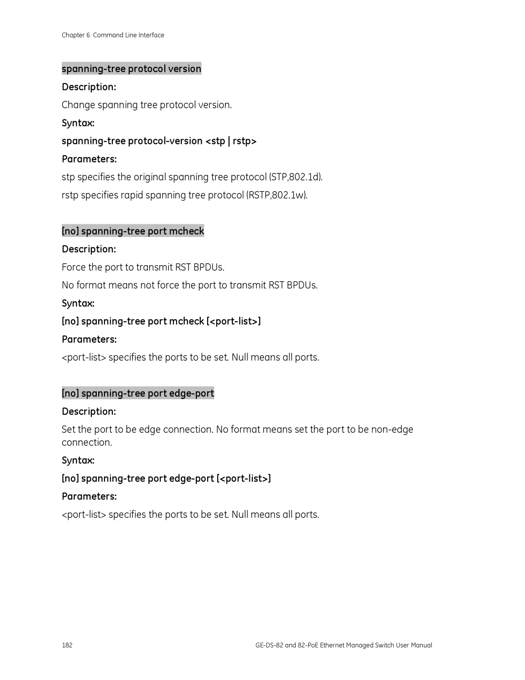 GE GE-DS-82, 82-POE Spanning-tree protocol version Description, Syntax Spanning-tree protocol-version stp rstp Parameters 