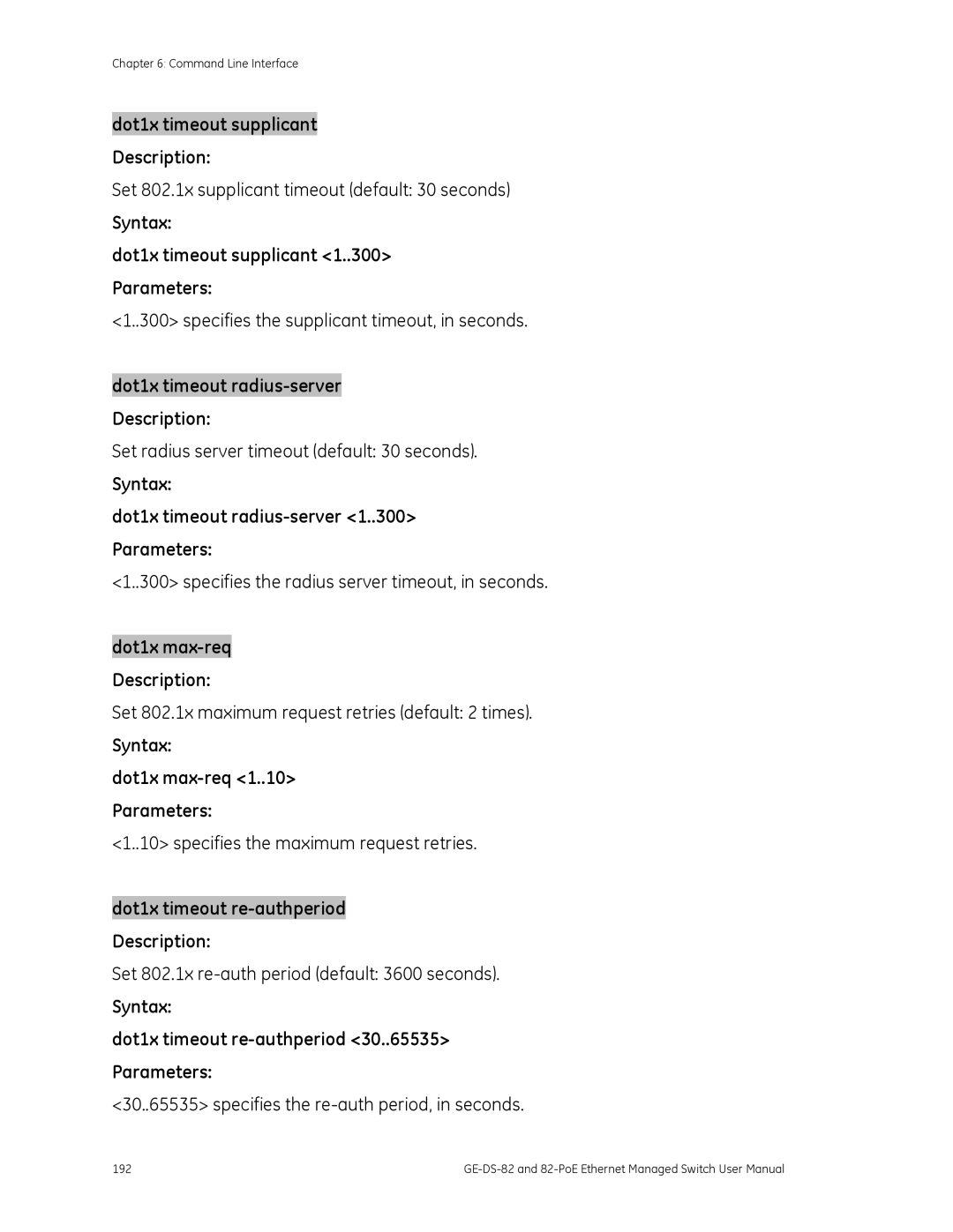 GE GE-DS-82, 82-POE user manual Dot1x timeout supplicant Description, Syntax Dot1x timeout supplicant 1..300 Parameters 