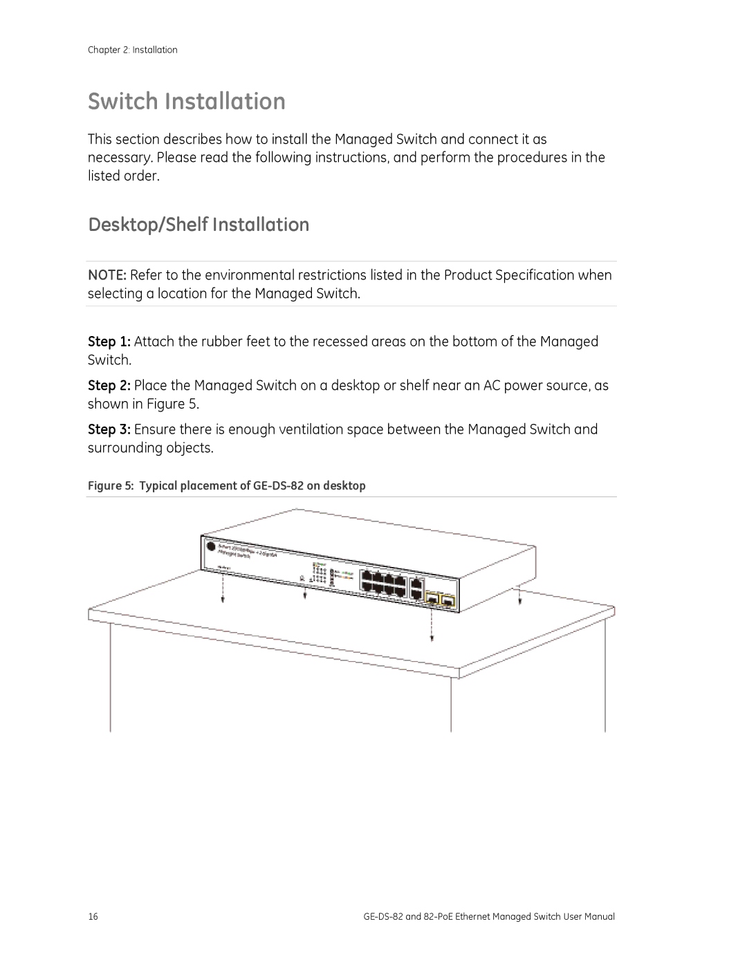 GE GE-DS-82, 82-POE user manual Switch Installation, Desktop/Shelf Installation 