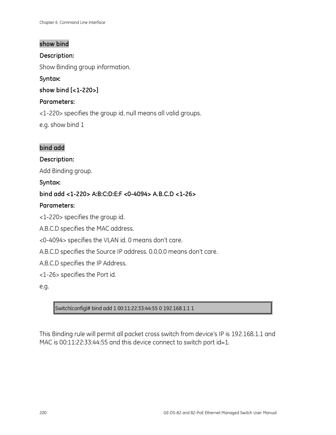 GE GE-DS-82 Show Binding group information, Add Binding group, Syntax Bind add 1-220 Abcdef 0-4094 A.B.C.D 1-26 Parameters 