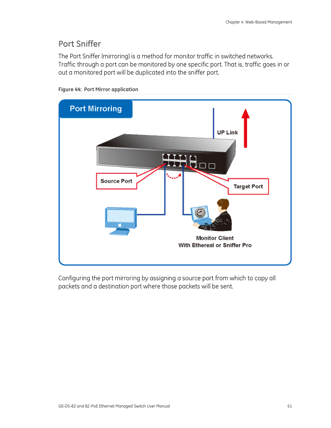 GE 82-POE, GE-DS-82 user manual Port Sniffer, Port Mirror application 