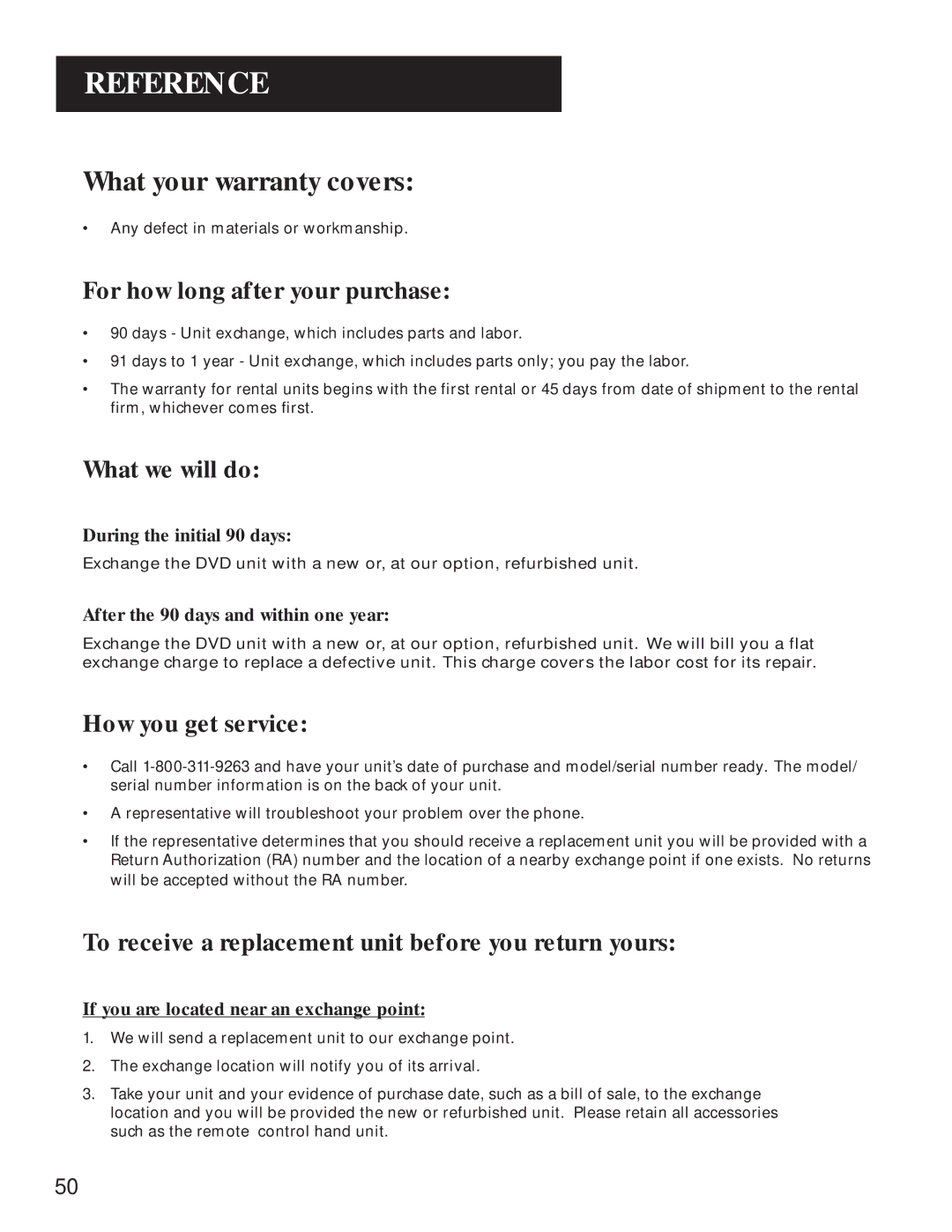 GE GE1100P manual What your warranty covers, For how long after your purchase, What we will do, How you get service 