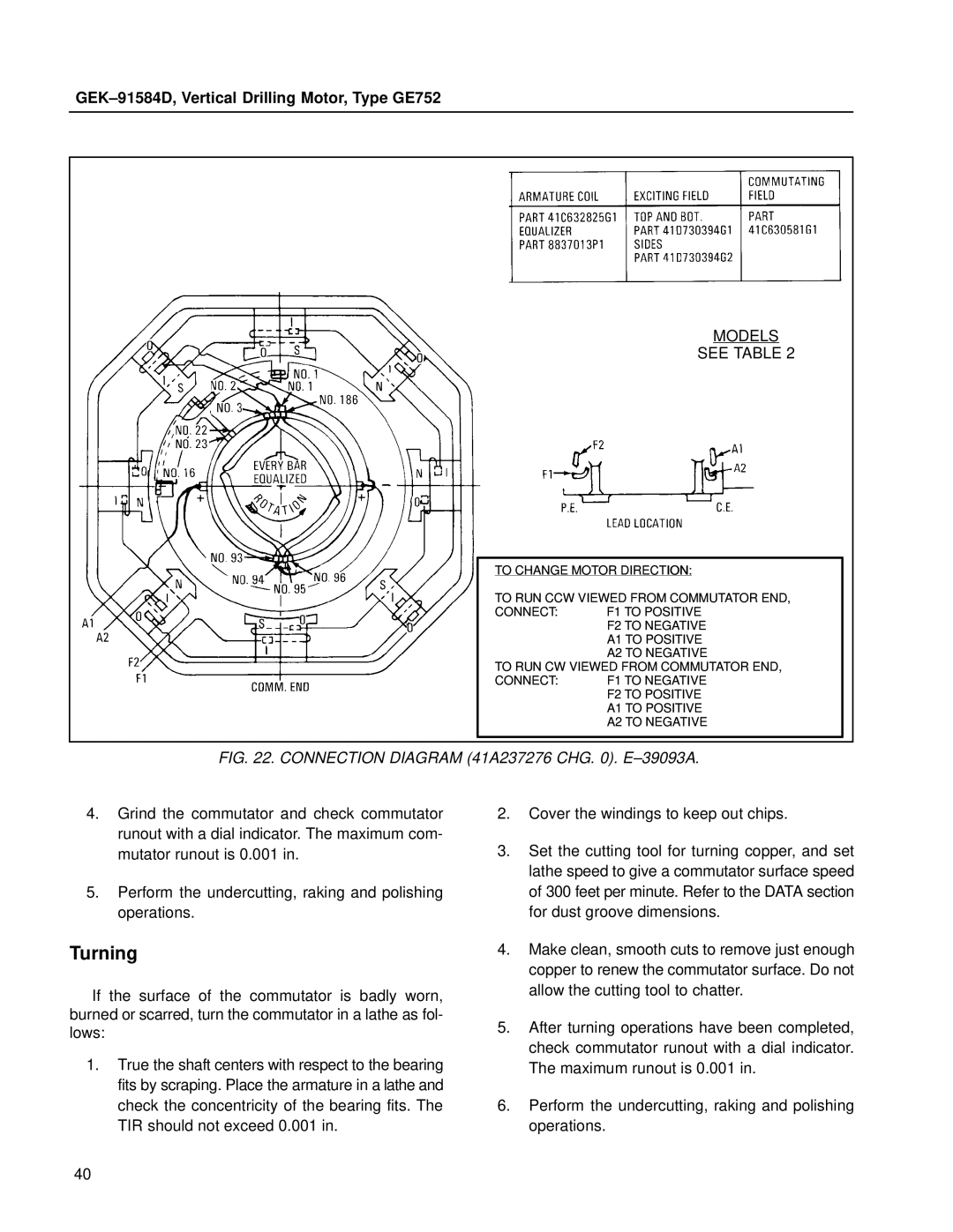 GE GE752 manual Turning, To Change Motor Direction 