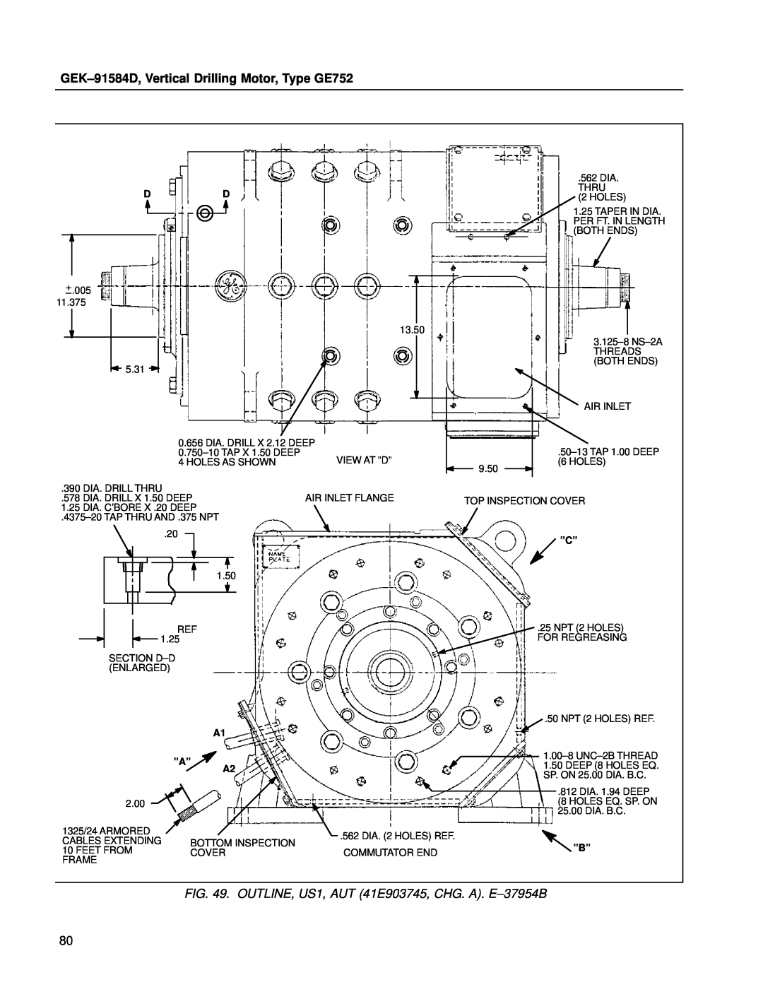 GE manual GEK±91584D, Vertical Drilling Motor, Type GE752, OUTLINE, US1, AUT 41E903745, CHG. A. E±37954B, View At ºdº 