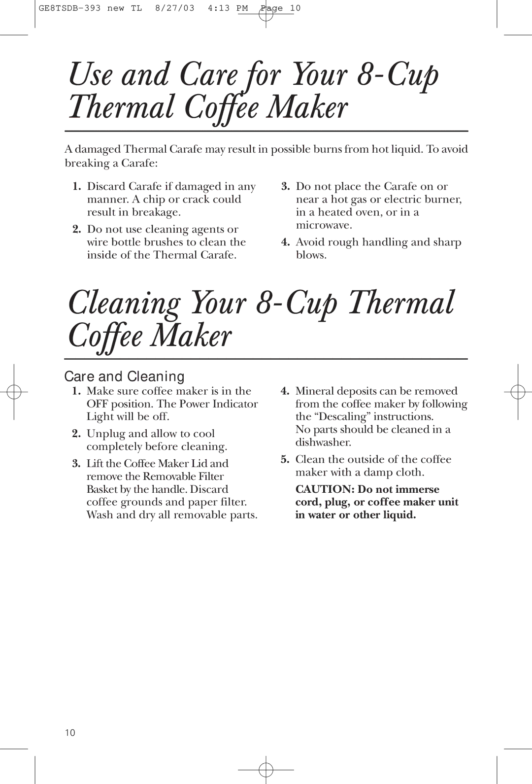 GE GE8TSDB, 1549887, 68113168965 manual Cleaning Your 8-Cup Thermal Coffee Maker, Care and Cleaning 