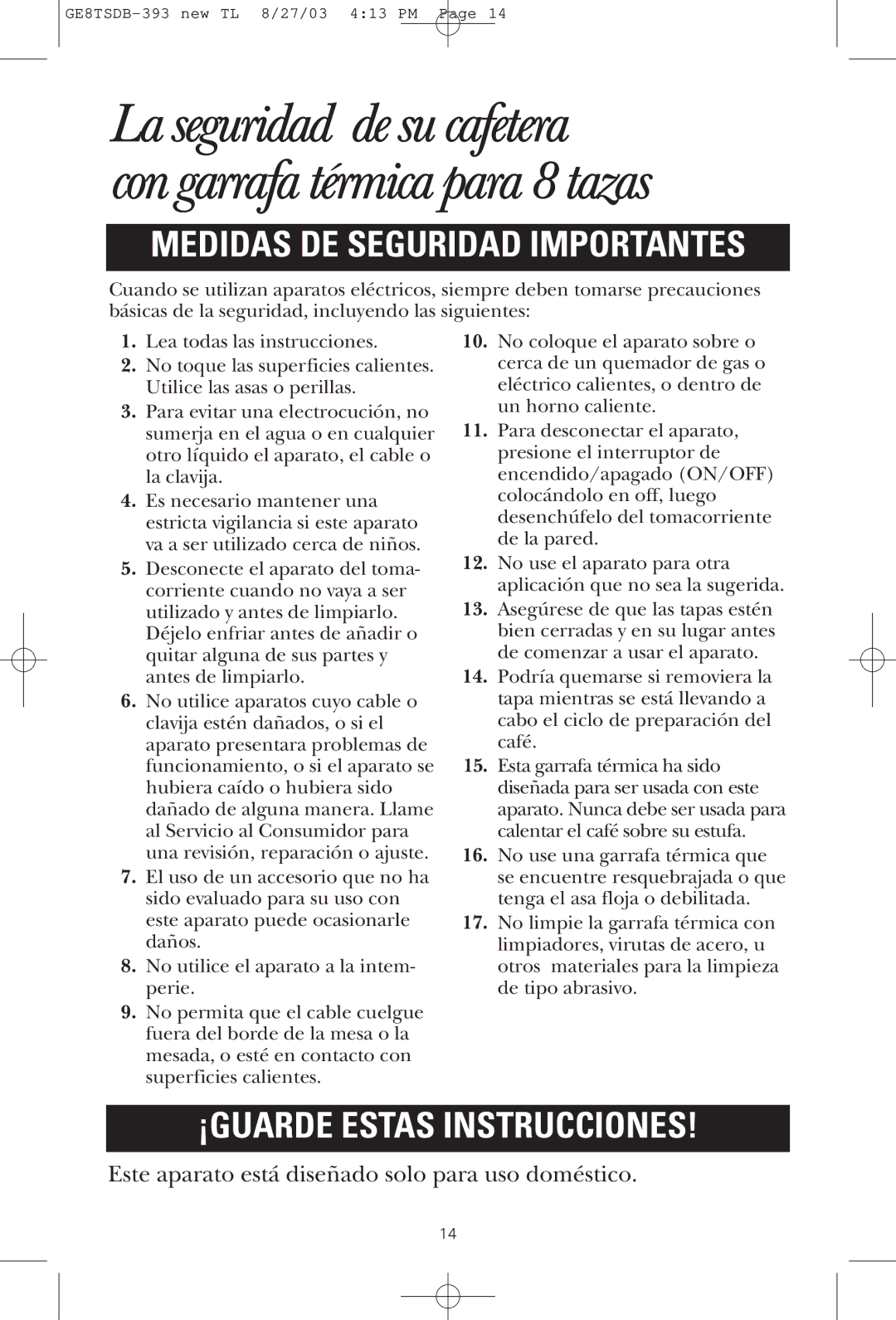 GE GE8TSDB, 1549887, 68113168965 manual La seguridad de su cafetera con garrafa térmica para 8 tazas 