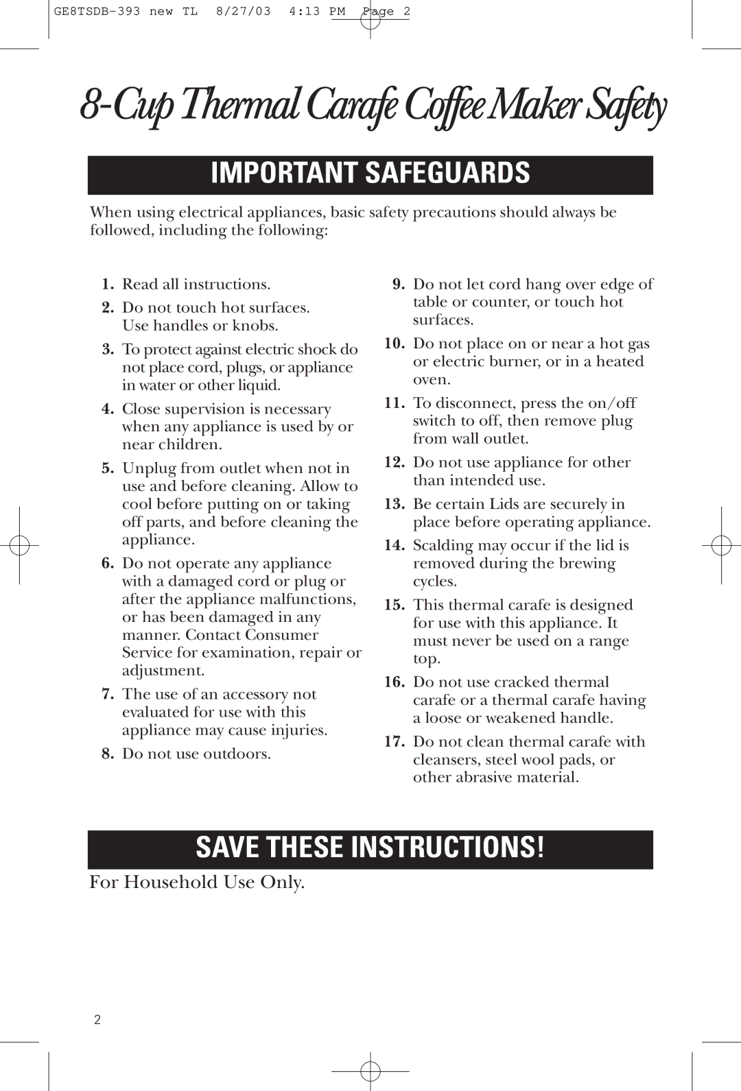 GE GE8TSDB, 1549887, 68113168965 manual CupThermalCarafeCoffeeMakerSafety 