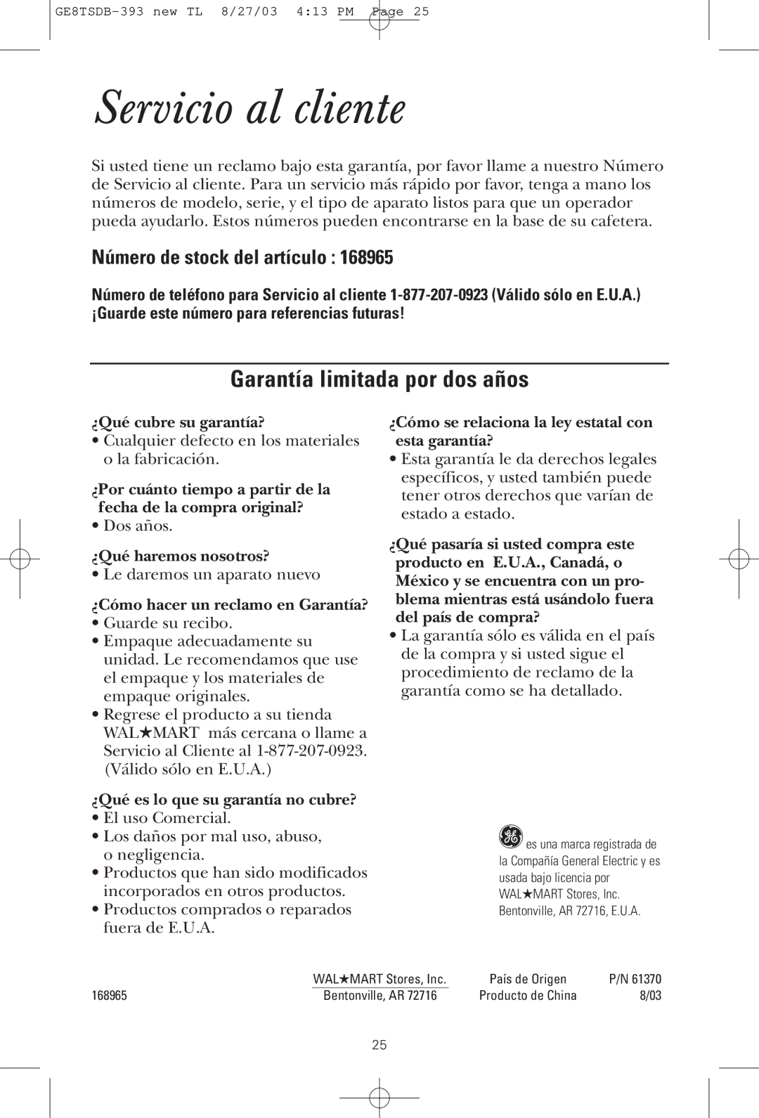 GE 1549887, GE8TSDB, 68113168965 manual Servicio al cliente, Número de stock del artículo 