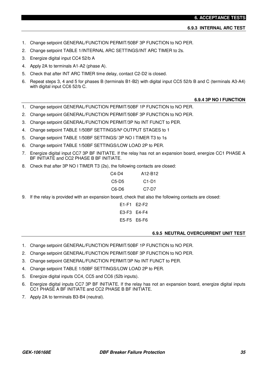 GE GEK 106168E manual Internal ARC Test, 4 3P no I Function, Neutral Overcurrent Unit Test 