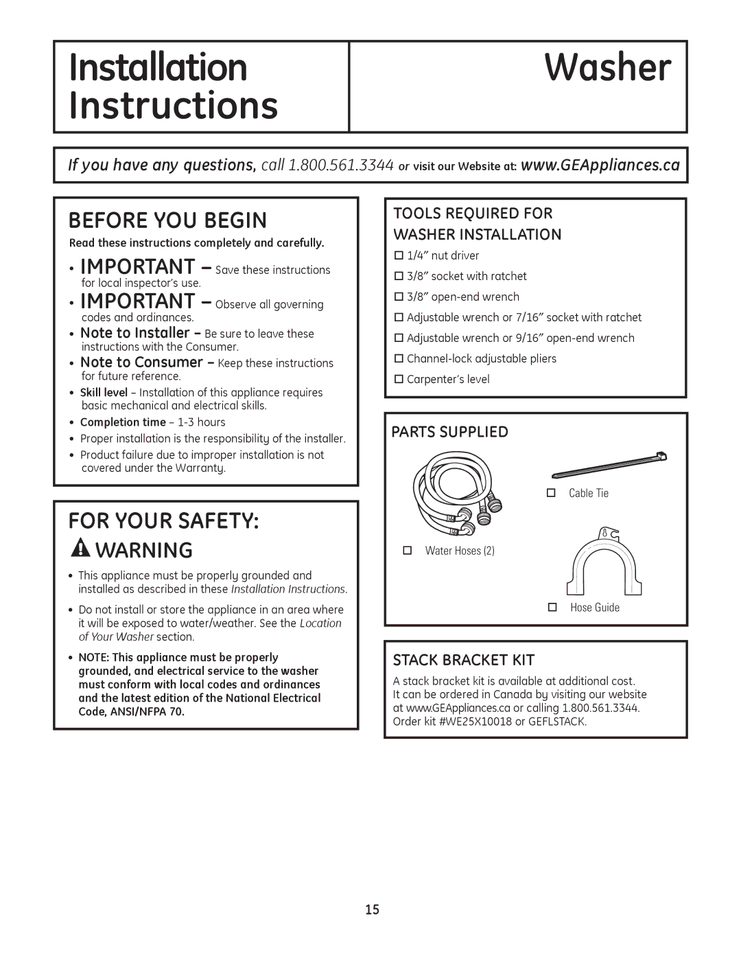 GE GFAN1000 TOOLS rEQUIrED FOr WaSHEr InStaLLatIOn, PartS Supplied, StaCk BraCkEt kIt, Completion time -1-3hours 