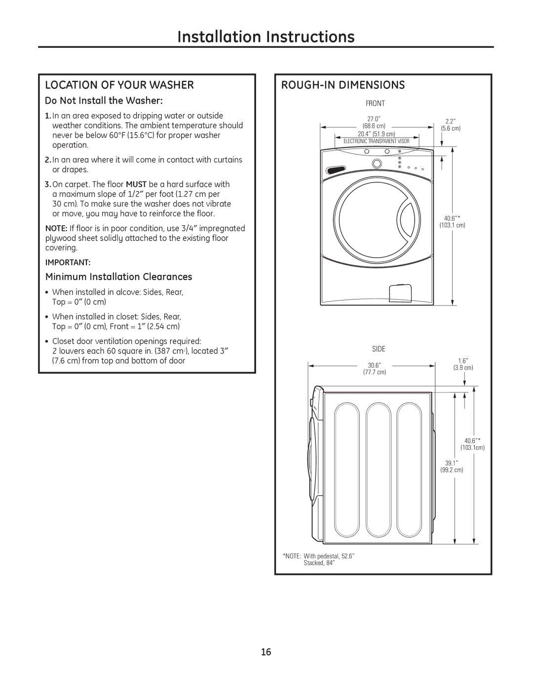 GE GBVH5200, GFAN1100, GCVH6800 LOCatIOn of yOUr WaSHEr, ROUgH-In DIMEnSIOnS, Closetdoorventilationopeningsrequired 