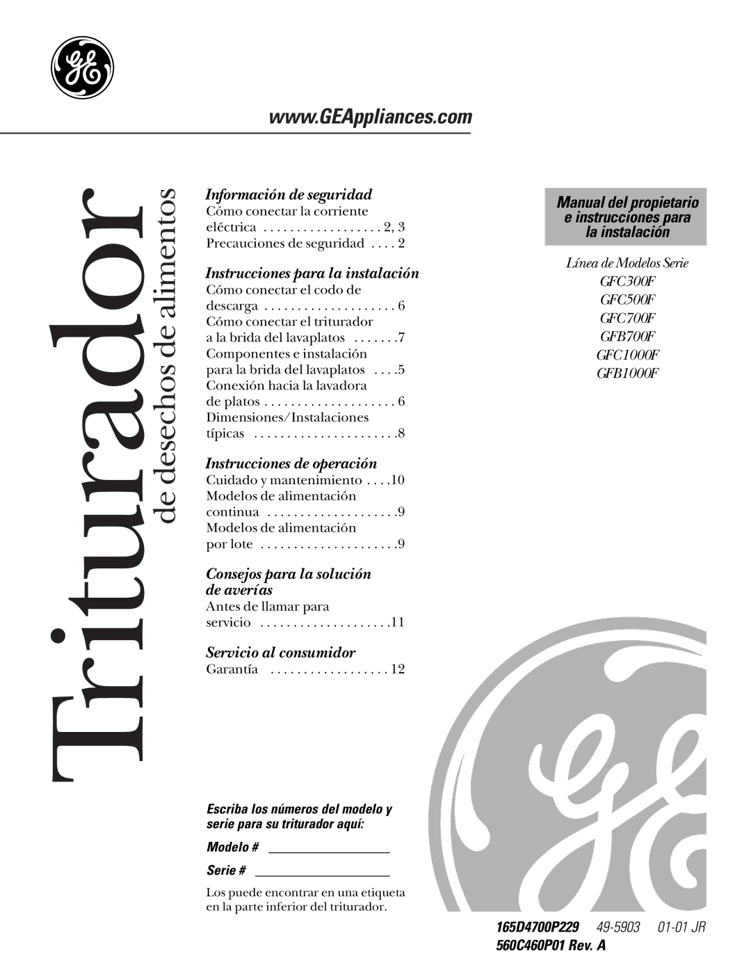 GE GFC1000F, GFB1000F, GFC700F, GFC500F, GFB700F owner manual Triturador de desechos de alimentos, Modelo # Serie # 