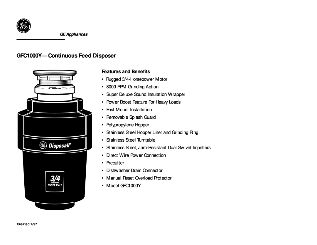 GE dimensions GFC1000Y-Continuous Feed Disposer, Features and Benefits 