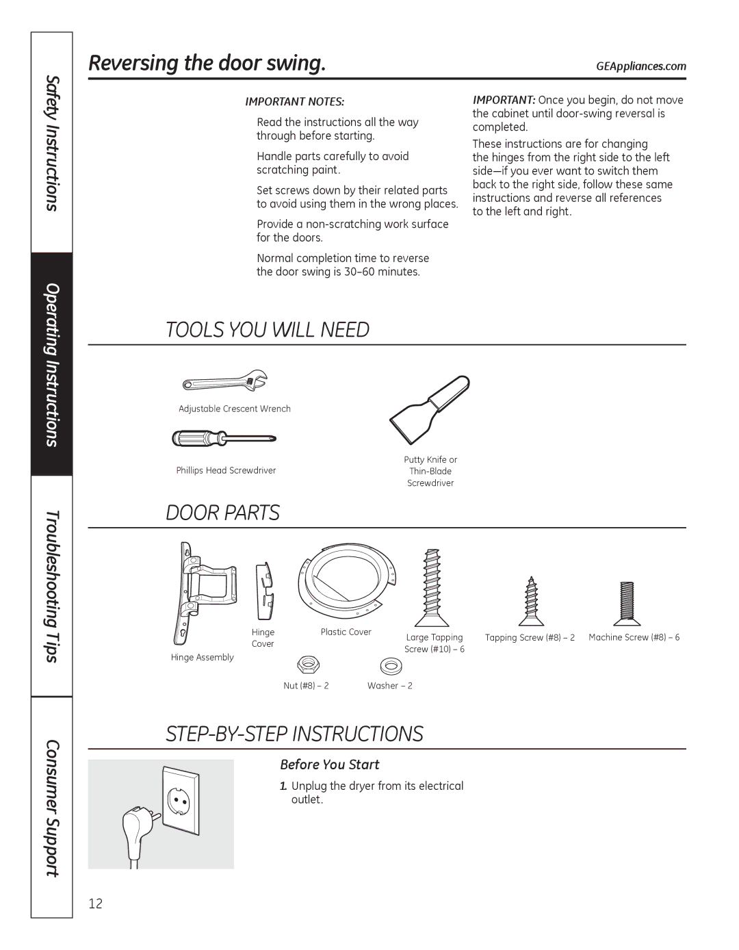 GE GFDN100, GFDN110 Reversing the door swing, Tools YOU will Need, Door Parts, STEP-BY-STEP Instructions, Before You Start 