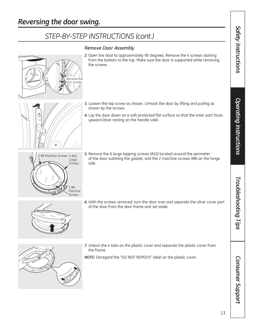 GE GFDN110, GFDN100 owner manual STEP-BY-STEP Instructions, Remove Door Assembly 