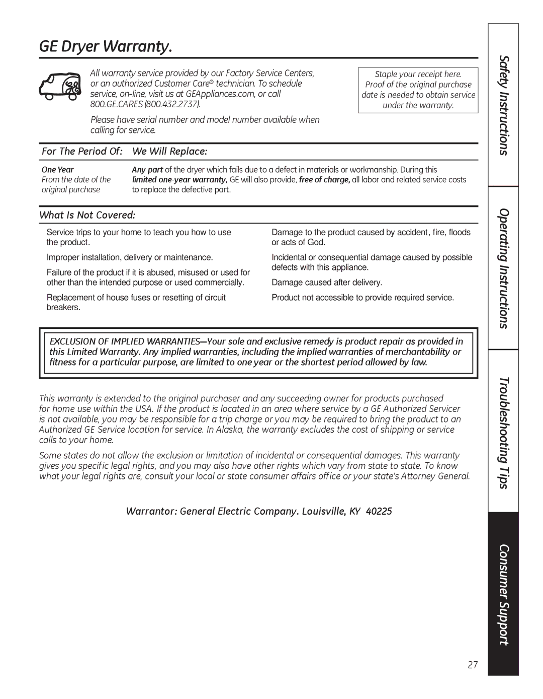 GE GFDN110, GFDN100 owner manual GE Dryer Warranty, For The Period Of We Will Replace, What Is Not Covered 