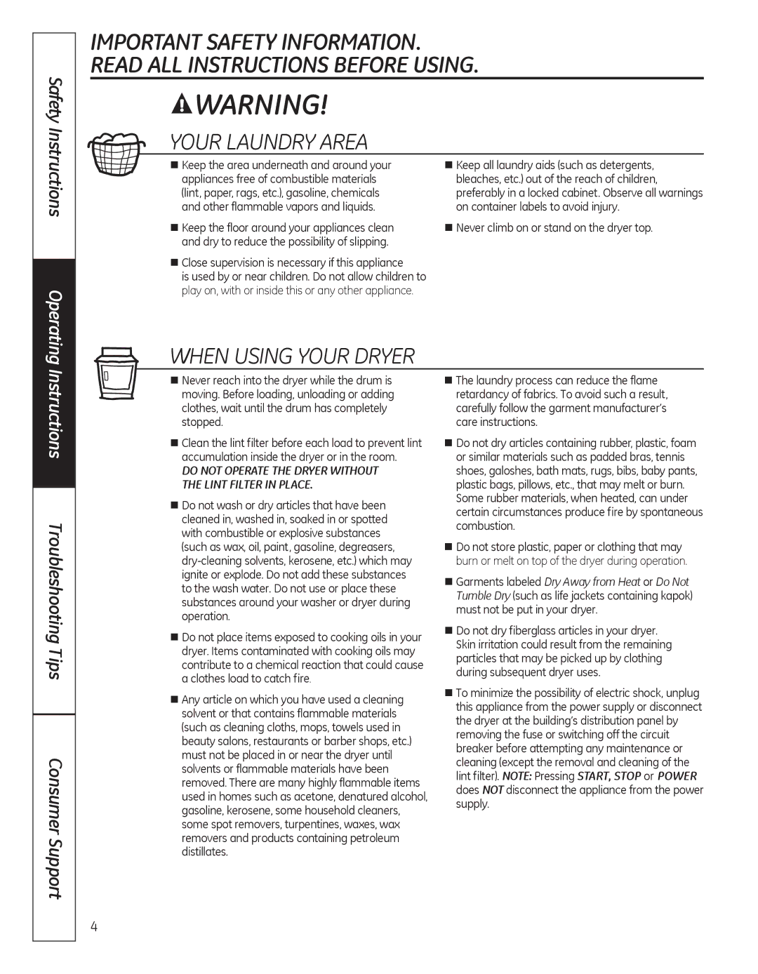 GE GFDN100, GFDN110 Your Laundry Area, When Using Your Dryer,  Close supervision is necessary if this appliance 