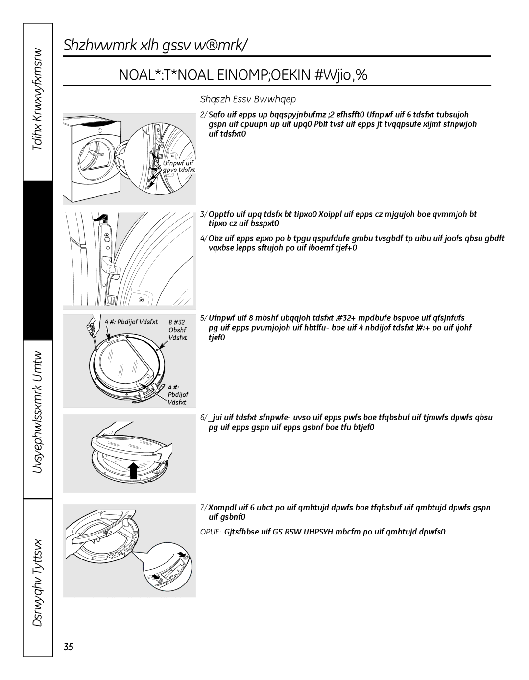 GE GFDN100 owner manual STEP-BY-STEP Instructions, Remove Door Assembly 