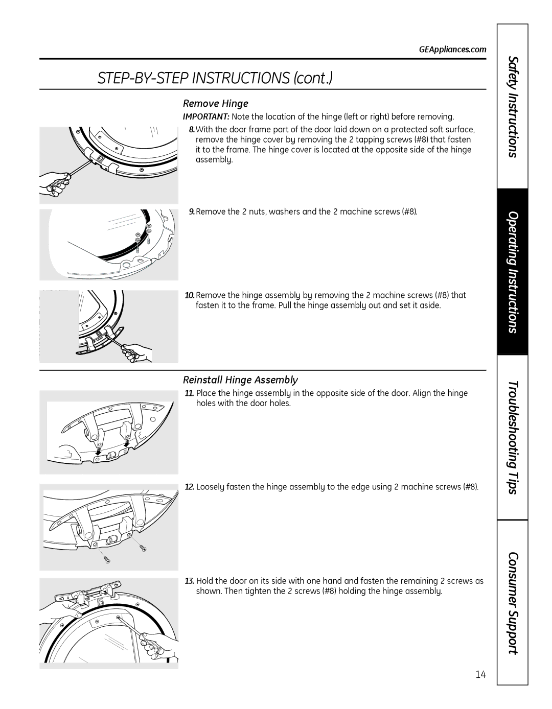 GE GFDN100 owner manual Remove Hinge, Reinstall Hinge Assembly 