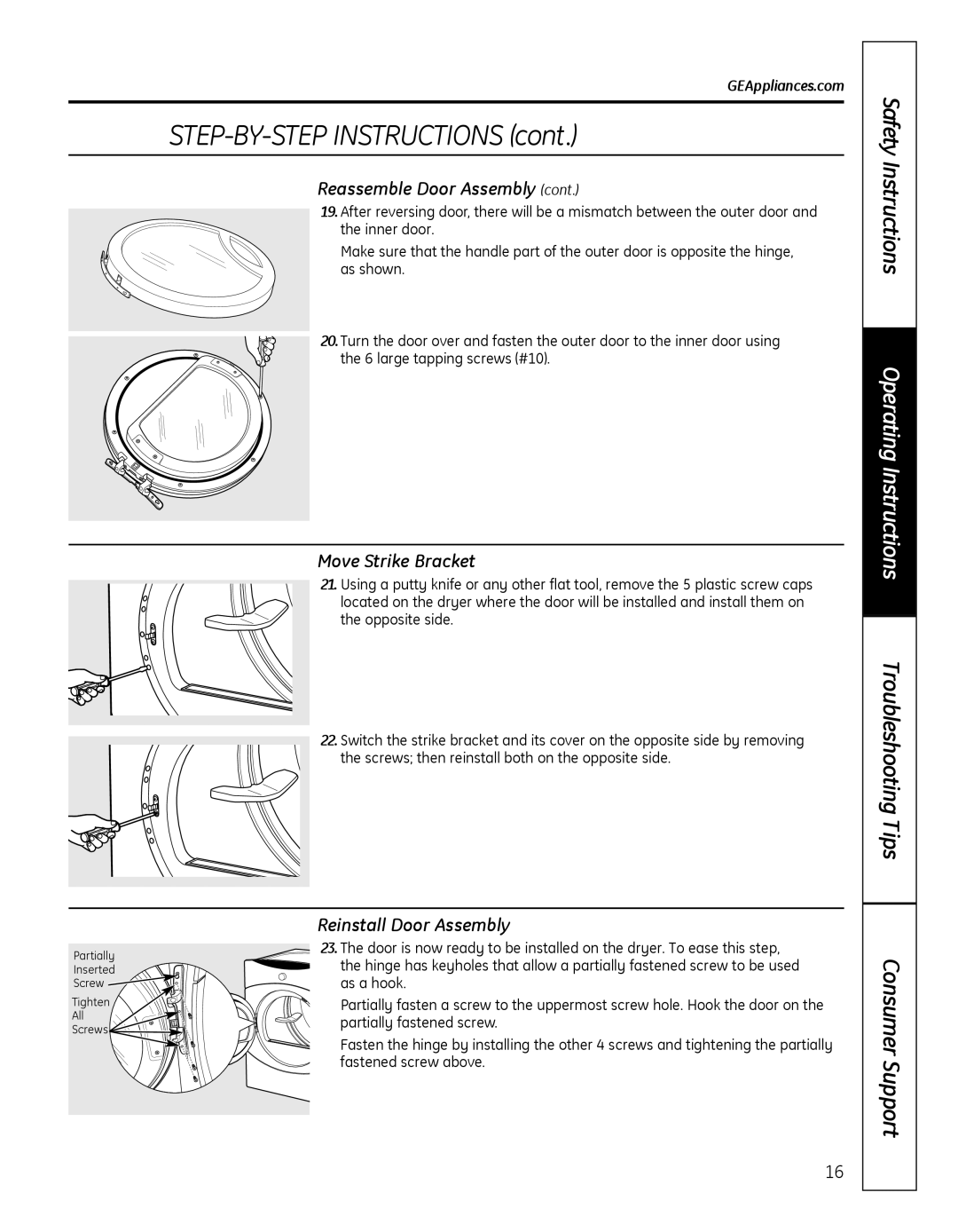 GE GFDN100 owner manual Move Strike Bracket, Reinstall Door Assembly 