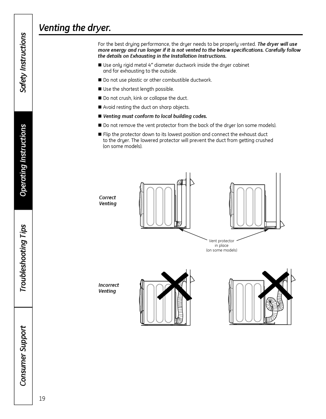 GE GFDN100 owner manual Venting the dryer, Venting must conform to local building codes, Correct Venting, Incorrect Venting 