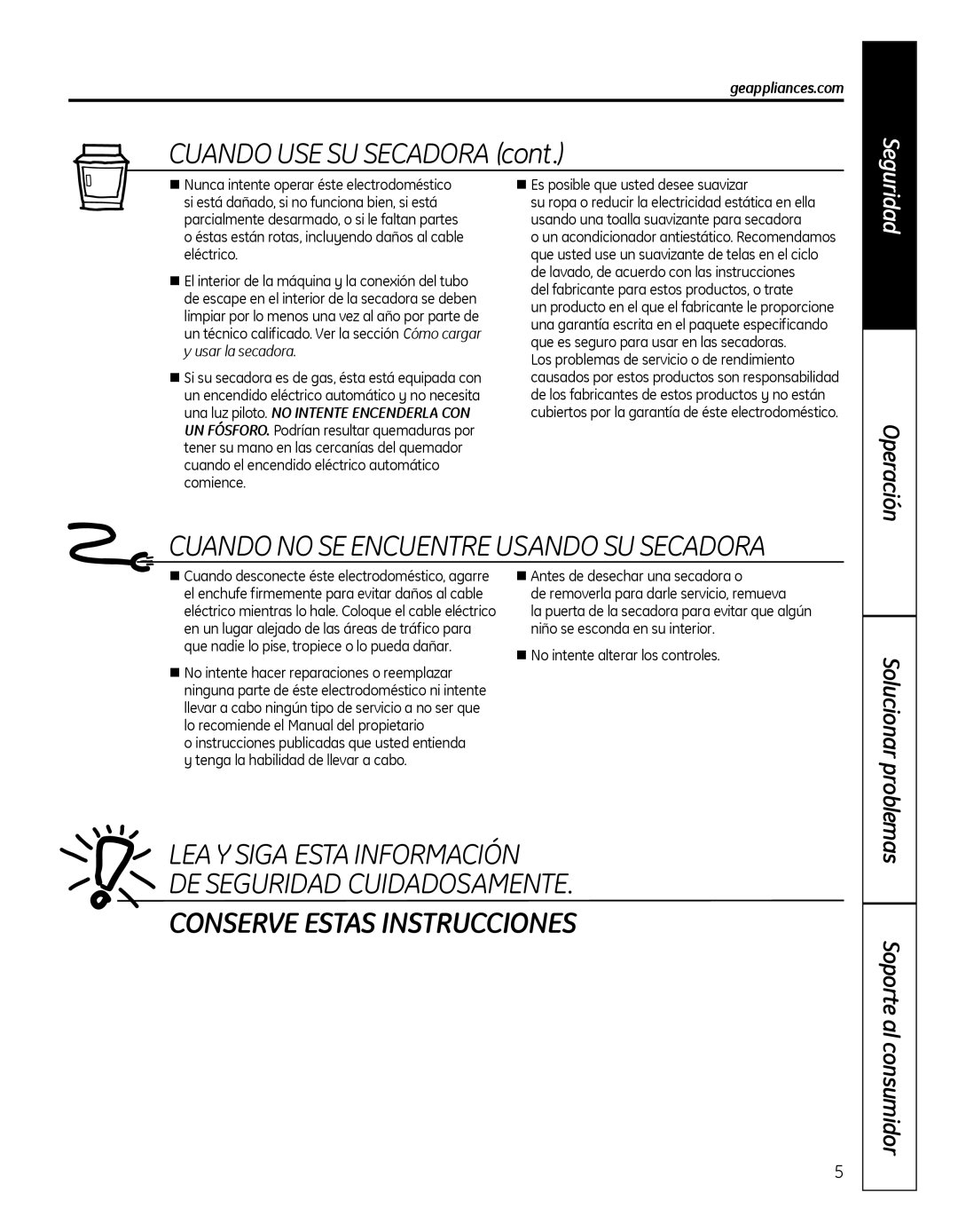 GE GFDN100 owner manual CUANDOUSESUSECADORAcont, LeaYSigaEstaInformación DeSeguridadCuidadosamente 