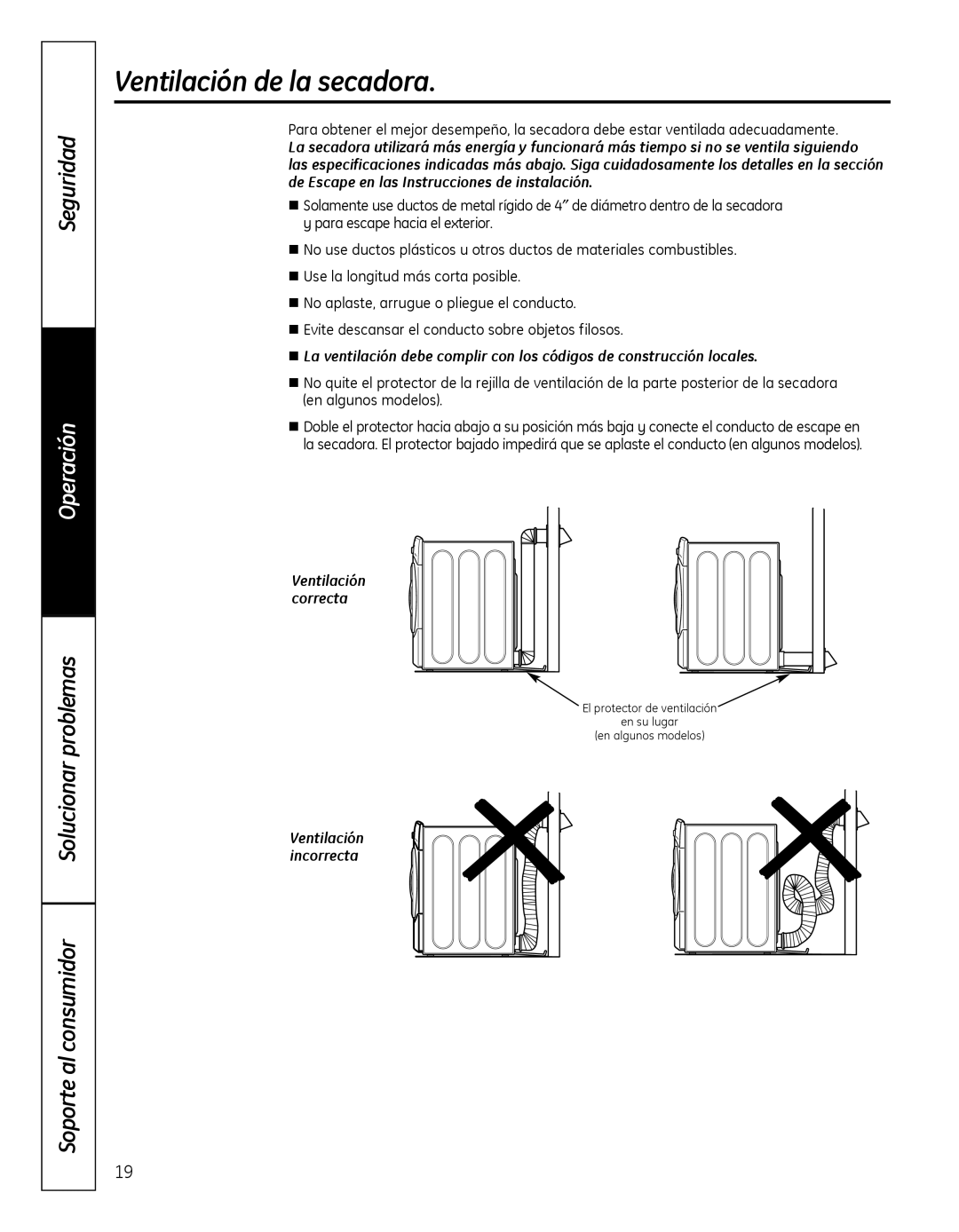 GE GFDN100 owner manual Ventilación de la secadora, Ventilación correcta, Ventilación incorrecta 