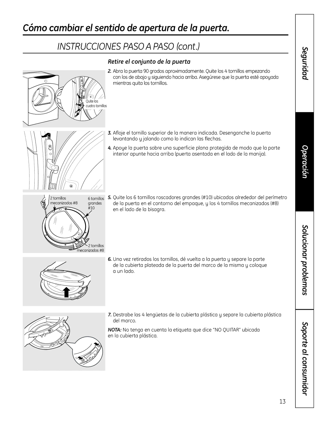 GE 364B7130P001, GFDN110 owner manual INSTRUCCIONESPASOAPASOcont, Retire el conjunto de la puerta 