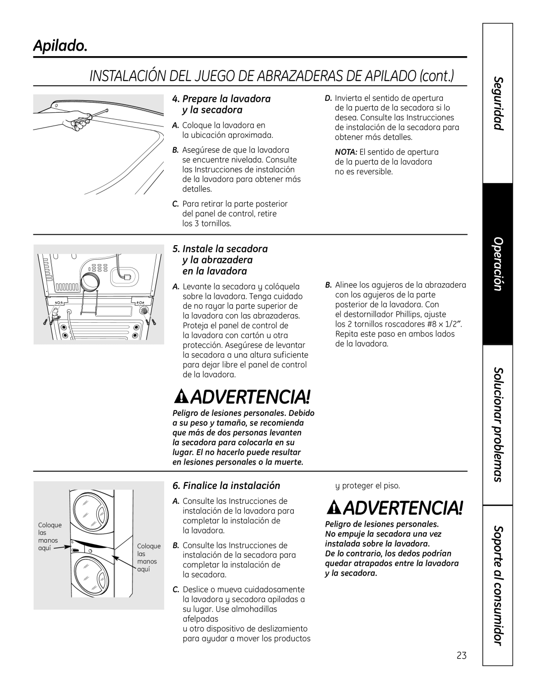 GE 364B7130P001, GFDN110 owner manual Prepare la lavadora y la secadora, Instale la secadora y la abrazadera en la lavadora 