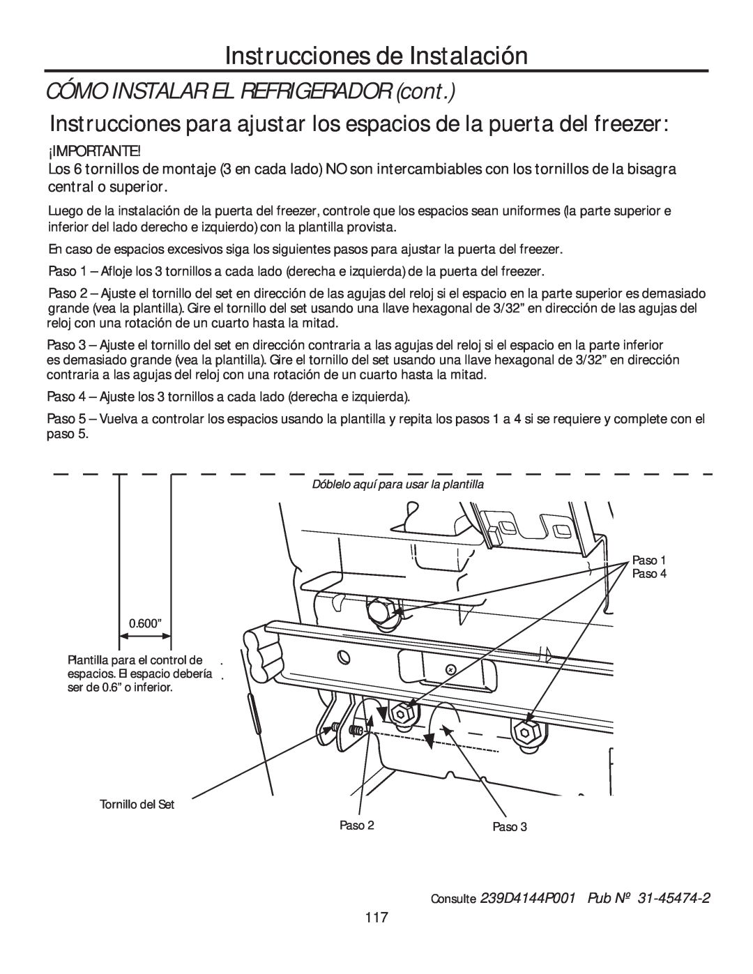 GE GFE28HGHBB Instrucciones para ajustar los espacios de la puerta del freezer, ¡Importante, Consulte 239D4144P001 Pub Nº 