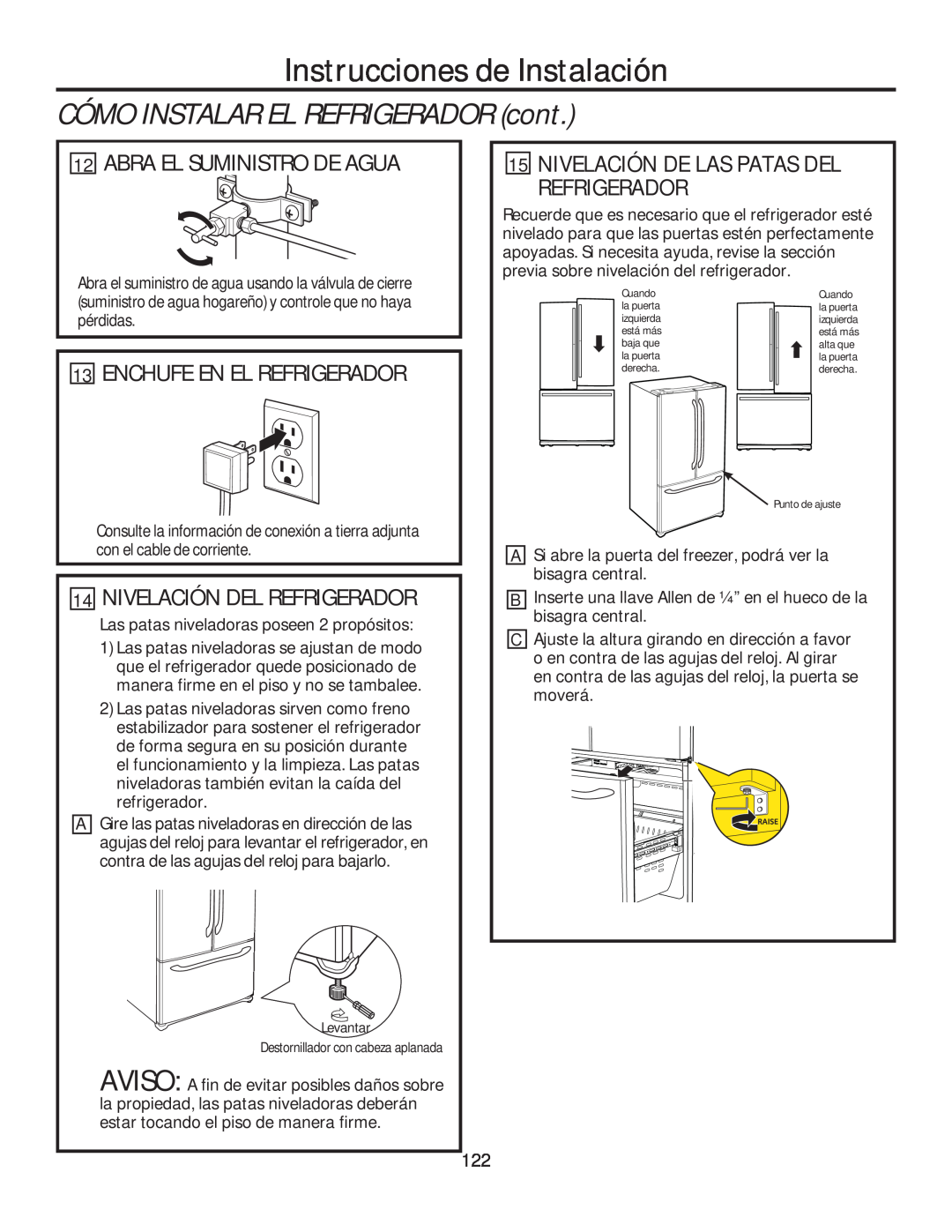 GE GFE28HSHSS, GFE28HGHBB Abra El Suministro De Agua, Nivelación De Las Patas Del Refrigerador, Enchufe En El Refrigerador 