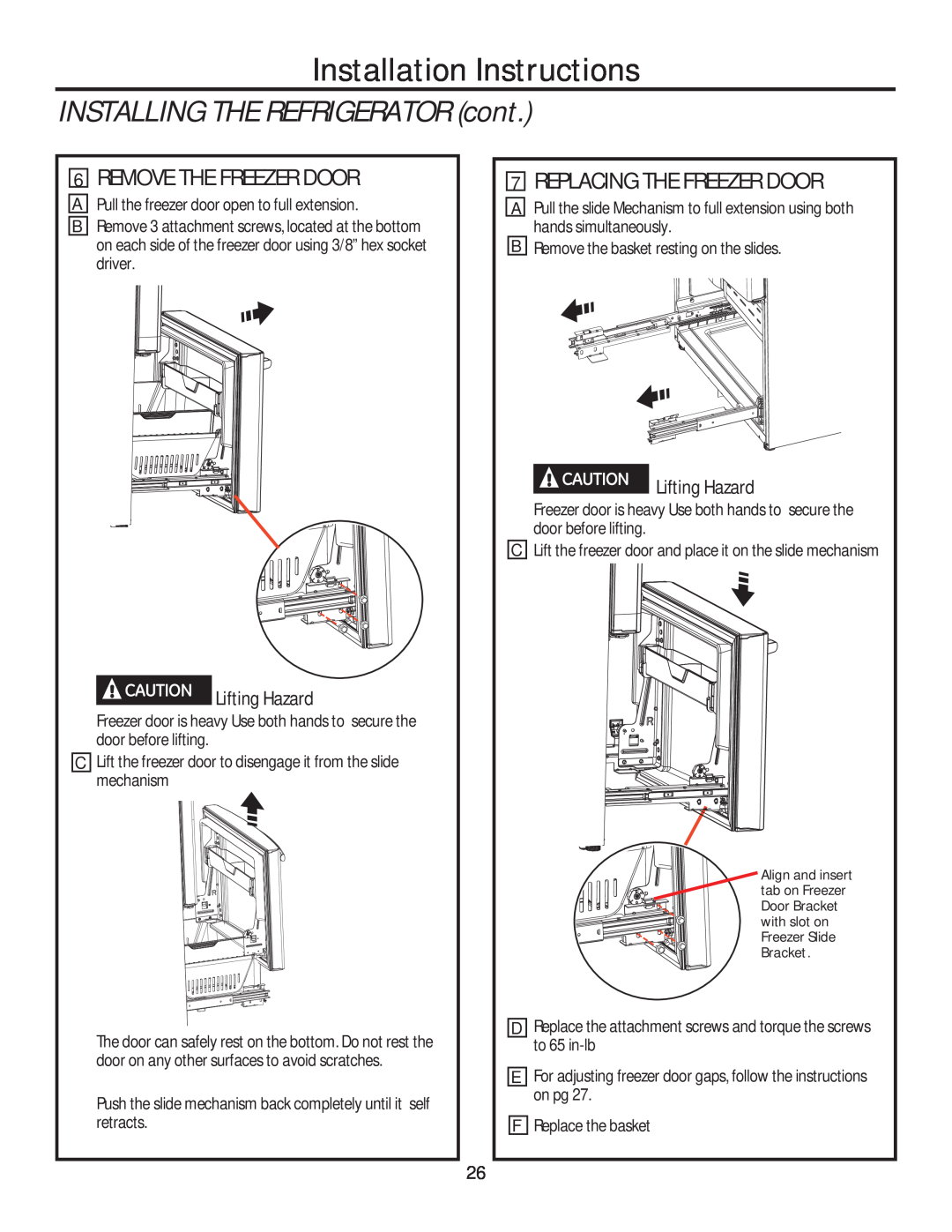 GE GFE28HSHSS, GFE28HGHBB, GFE28HMHES Remove The Freezer Door, Replacing The Freezer Door, Installation Instructions 