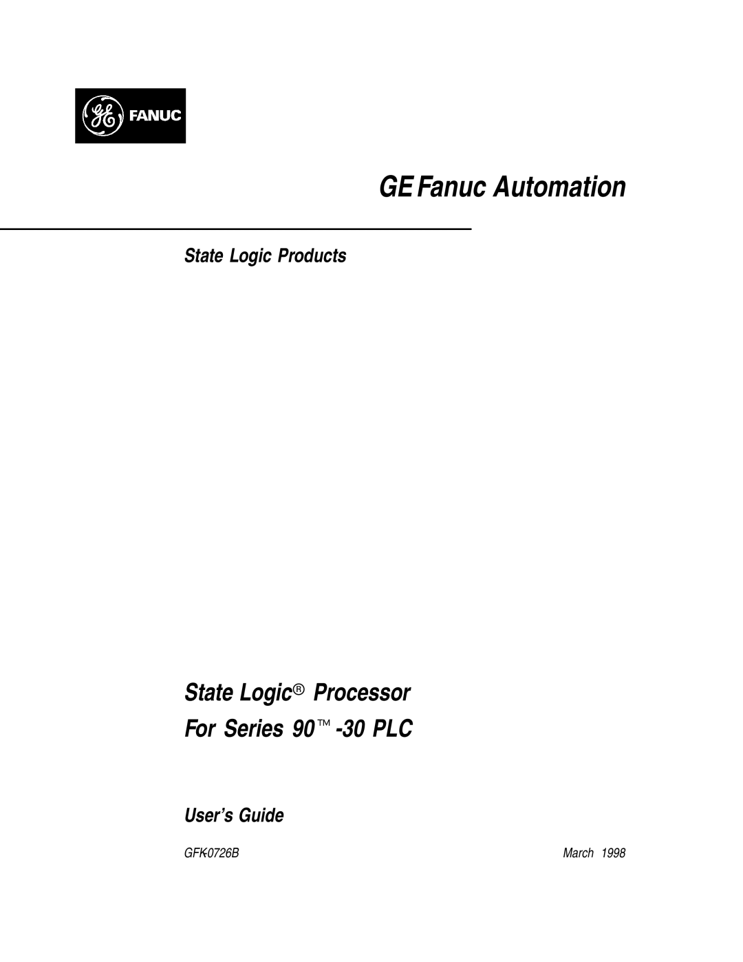 GE GFK-0726B manual GE Fanuc Automation 