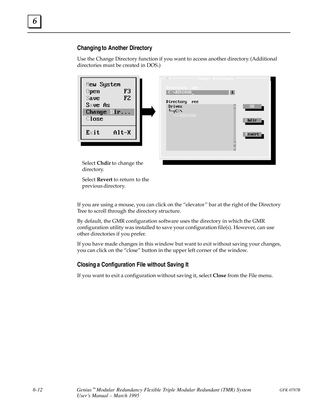 GE GFK-0787B user manual Changing to Another Directory, Closing a Configuration File without Saving It 