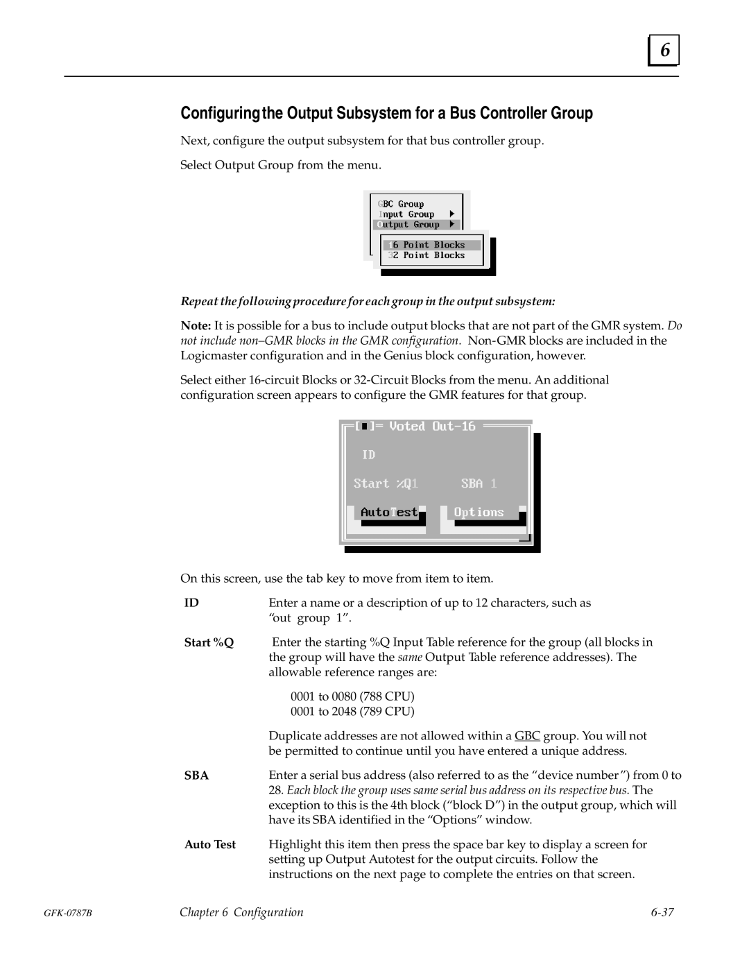 GE GFK-0787B user manual Configuring the Output Subsystem for a Bus Controller Group, Start %Q 