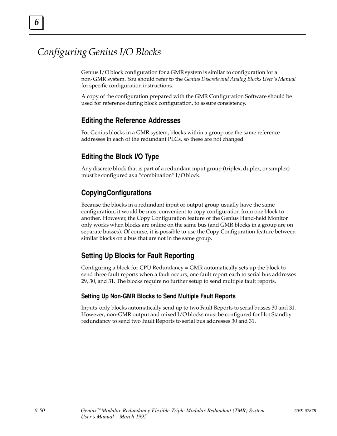 GE GFK-0787B user manual Configuring Genius I/O Blocks, Editing the Reference Addresses, Editing the Block I/O Type 