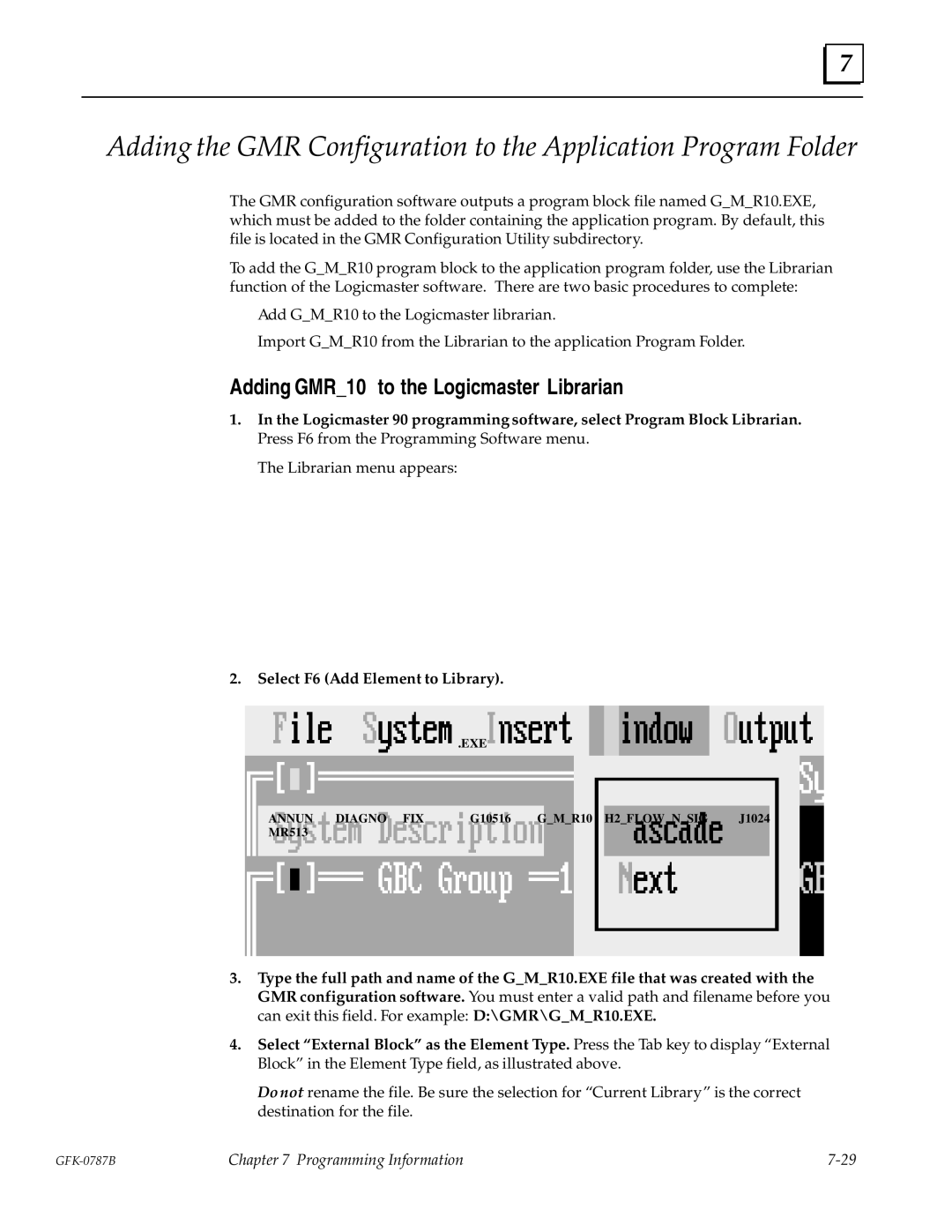 GE GFK-0787B user manual Adding GMR10 to the Logicmaster Librarian, Select F6 Add Element to Library 