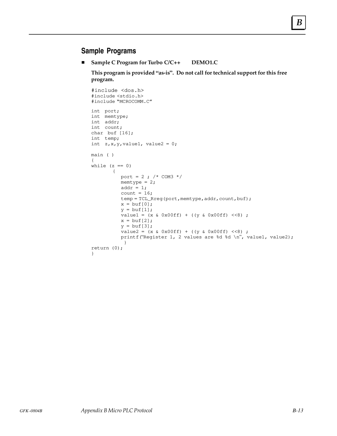 GE GFK-0804B manual Sample Programs, #include dos.h #include stdio.h #include ªMCROCOMM.Cº 