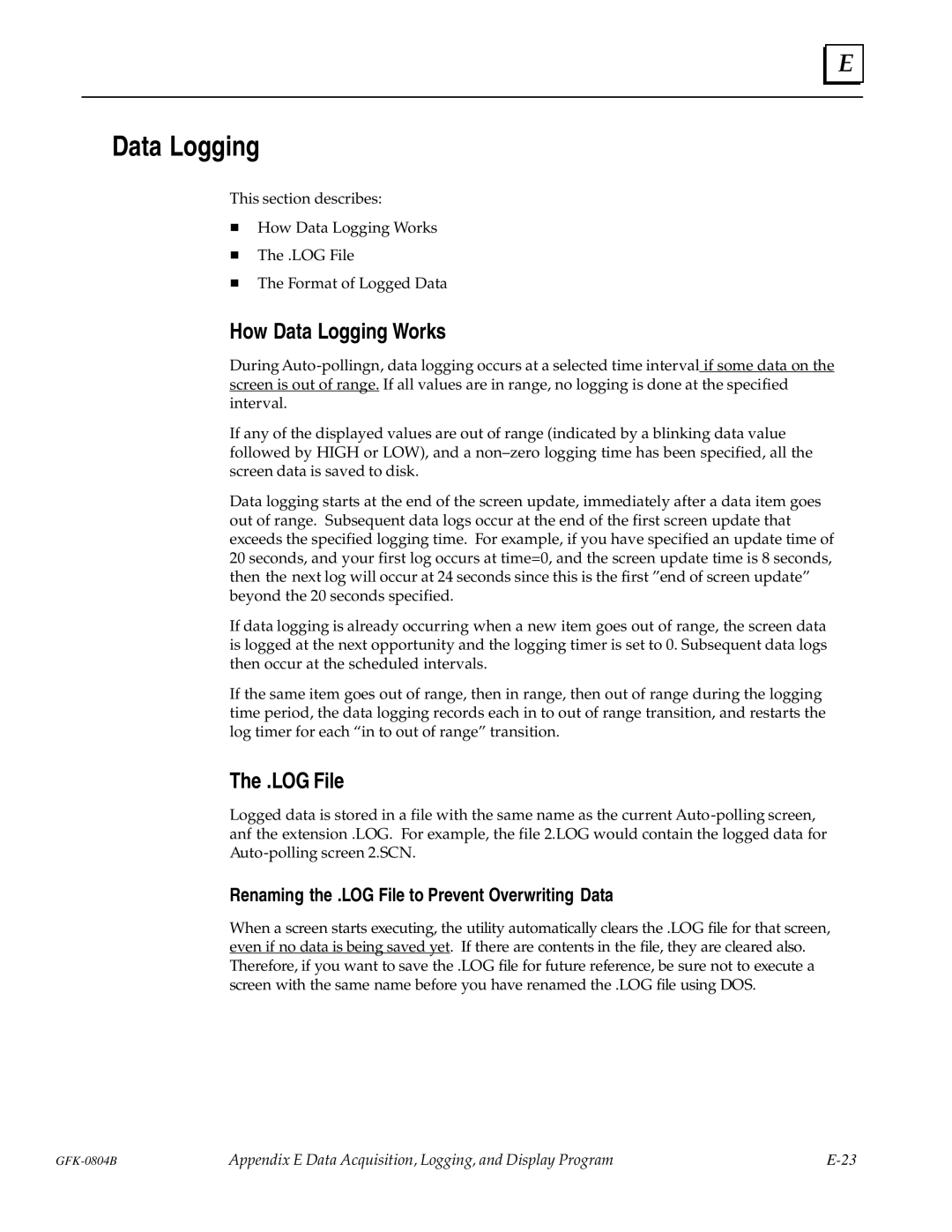 GE GFK-0804B manual How Data Logging Works, Renaming the .LOG File to Prevent Overwriting Data 