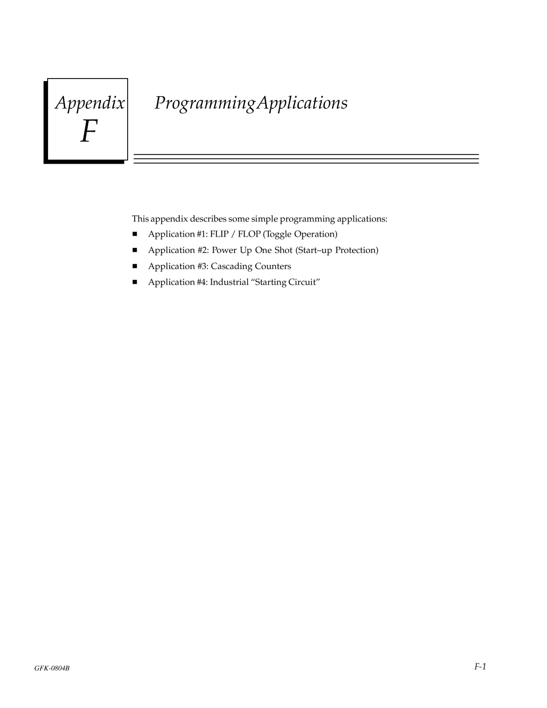 GE GFK-0804B manual Appendix ProgrammingApplications 