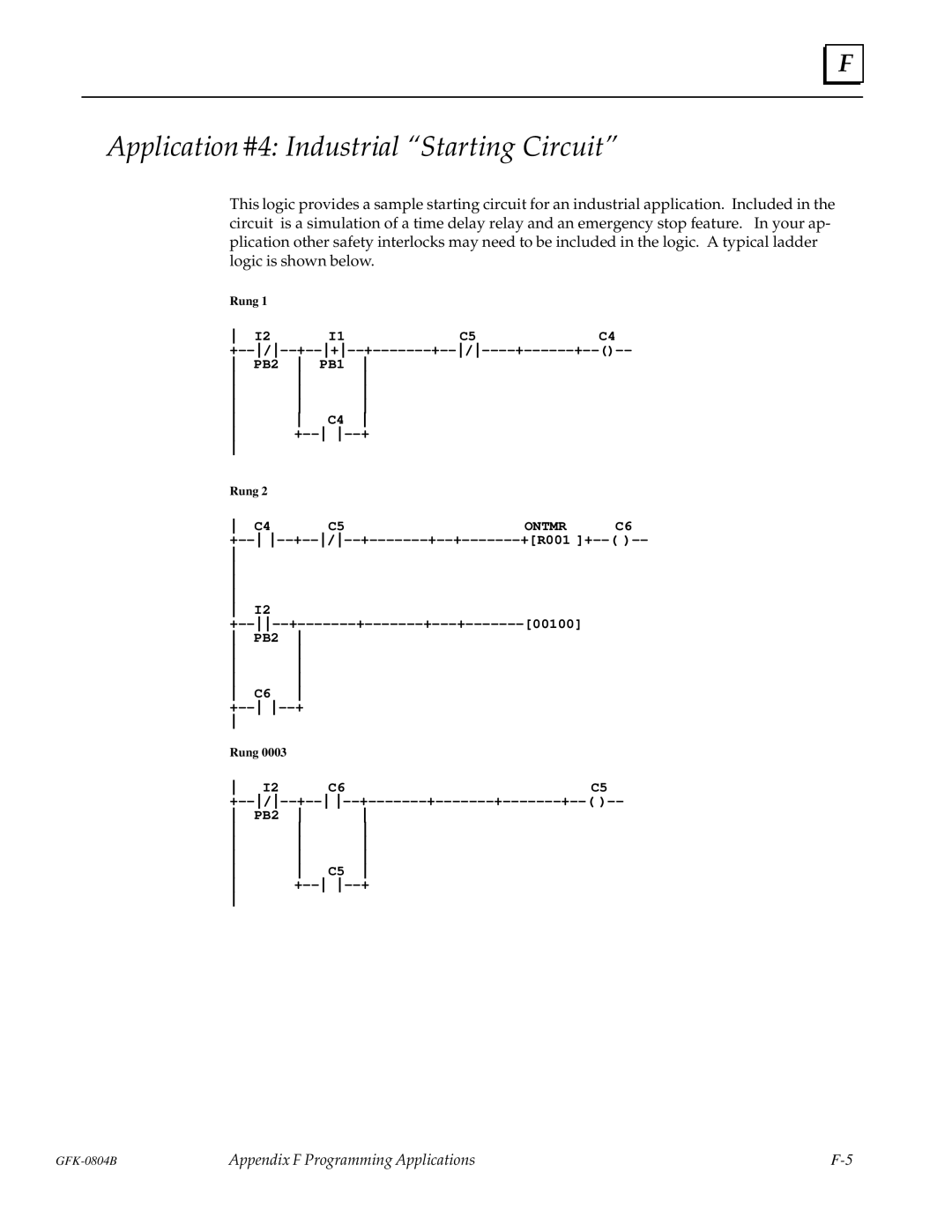 GE GFK-0804B manual Application #4 Industrial ªStarting Circuitº 