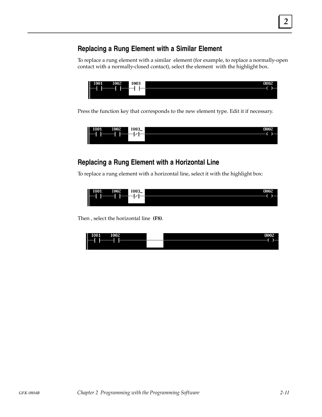 GE GFK-0804B manual Replacing a Rung Element with a Similar Element, Replacing a Rung Element with a Horizontal Line 