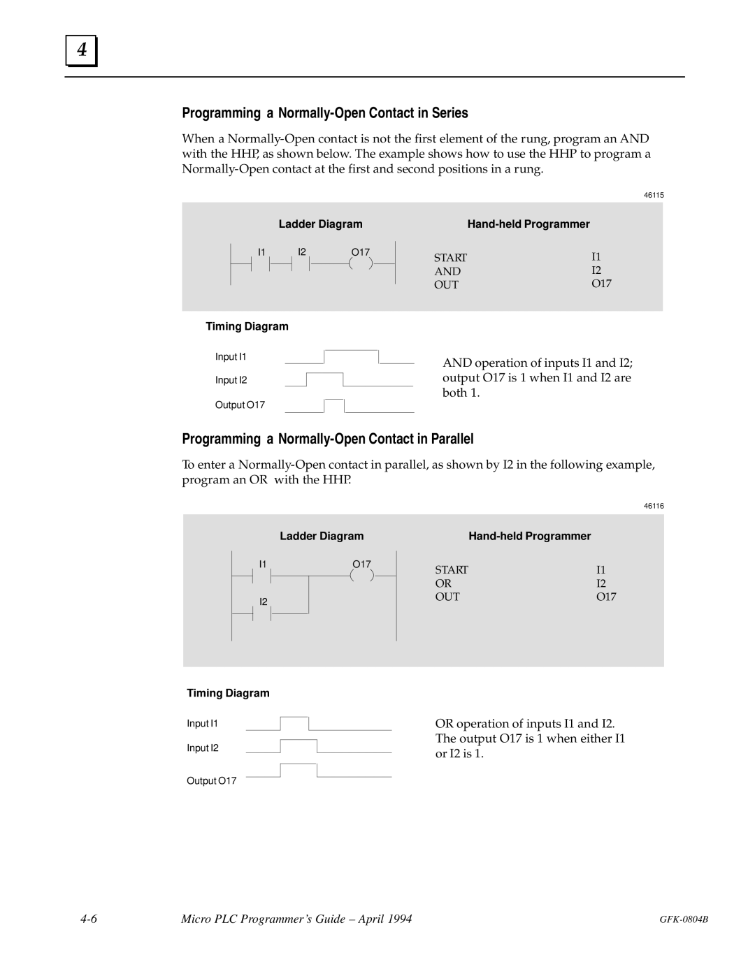 GE GFK-0804B manual Programming a Normally-Open Contact in Series, Programming a Normally-Open Contact in Parallel 