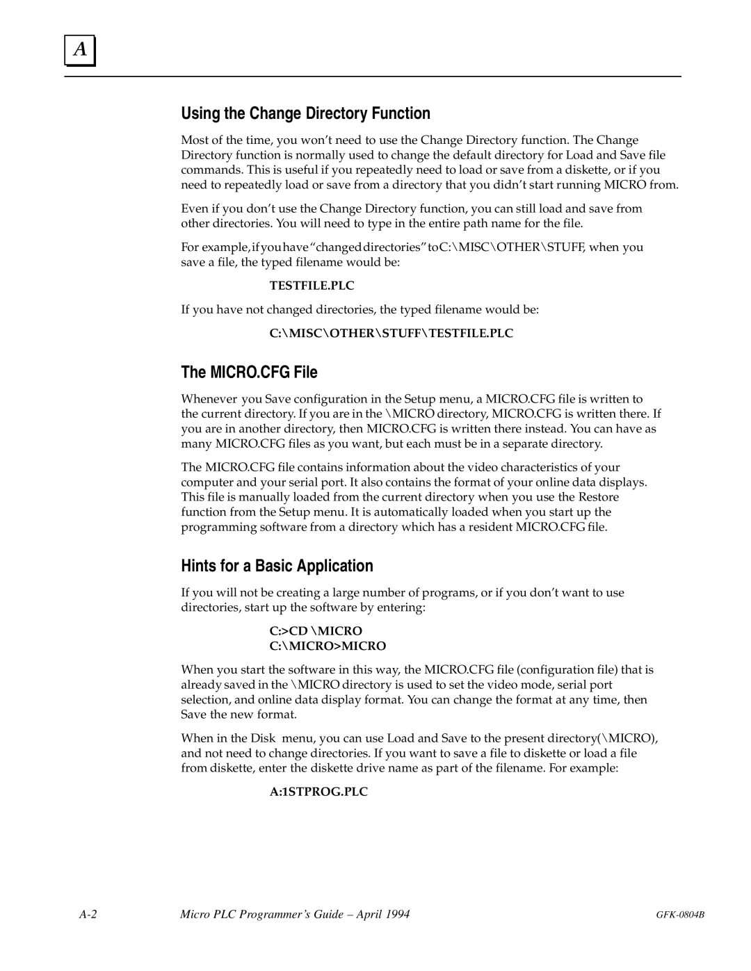 GE GFK-0804B manual Using the Change Directory Function, MICRO.CFG File, Hints for a Basic Application 