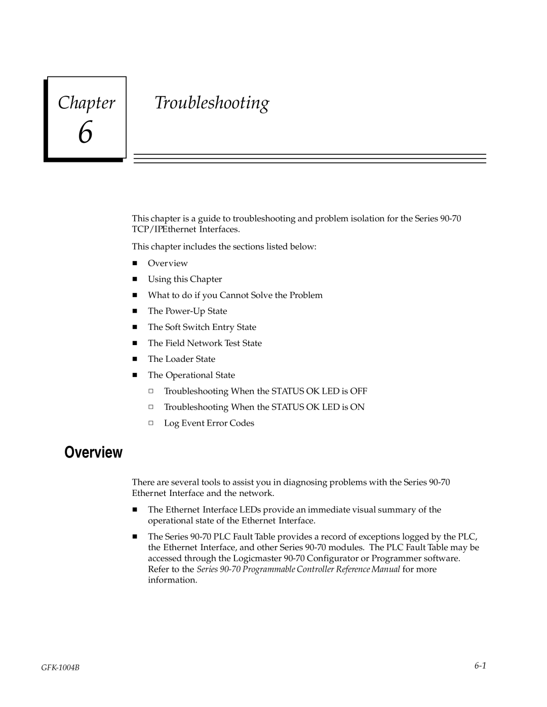 GE GFK-1004B user manual Chapter Troubleshooting, Overview 