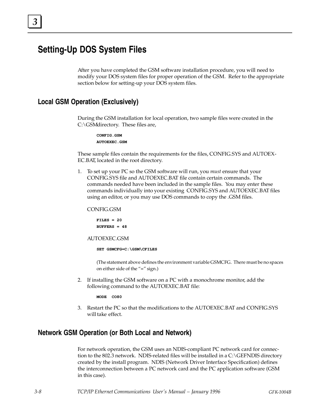 GE GFK-1004B Setting-Up DOS System Files, Local GSM Operation Exclusively, Network GSM Operation or Both Local and Network 